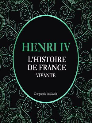 cover image of L'Histoire de France Vivante--Henri IV